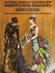 Cover of: Victorian Fashions and Costumes from "Harper's Bazaar", 1867-98