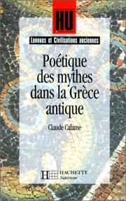 Cover of: Poétique des mythes dans la Grèce antique