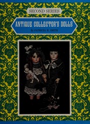 Cover of: Antique collector's dolls: second series