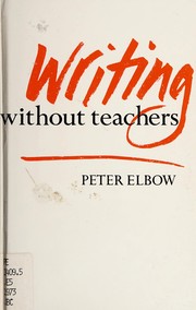 Cover of: Writing Without Teachers by Peter Elbow