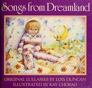 Cover of: Songs from Dreamland by Lois Duncan