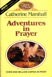 Cover of: Adventures in Prayer