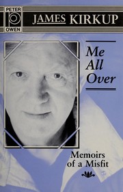 Cover of: Me All over: Memoirs of a Misfit