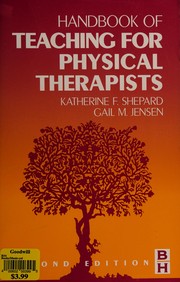 Cover of: Handbook of teaching for physical therapists