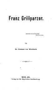 Cover of: Franz Grillparzer: Festschrift zum achtzigsten Geburtstage Franz Grillparzer's