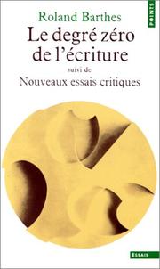 Cover of: Le Degré zéro de l'écriture.