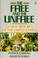 Cover of: The Free and the Unfree