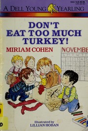 Cover of: Don't eat too much turkey!