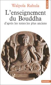 Cover of: L'Enseignement du Bouddha d'après les textes les plus anciens