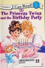 The princess twins and the birthday party by Mona Gansberg Hodgson, Julie Olson, Meredith Johnson