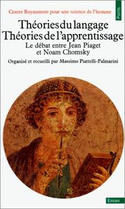 Cover of: Théories du langage, théories de l'apprentissage by Centre Royaumont pour une science de l'homme, Massimo Piattelli Palmarini