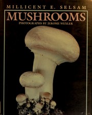 Cover of: Mushrooms by Millicent E. Selsam