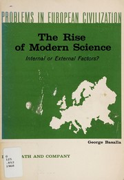Cover of: The rise of modern science: external or internal factors?