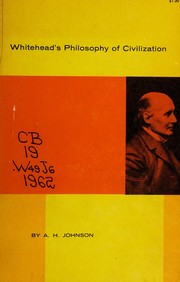 Cover of: Whitehead's philosophy of civilization.