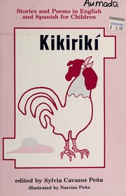 Cover of: Kikirikí, stories and poems in English and Spanish for children