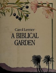 Cover of: A Biblical garden