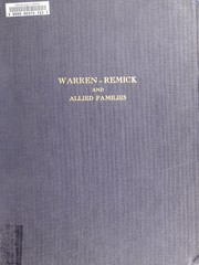Cover of: Warren-Remick and allied families: a genealogical outline with biographical notes.