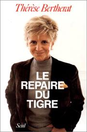 Cover of: Le repaire du tigre