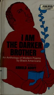 Cover of: I Am The Darker Brother: An Anthology of Modern Poems by Black Americans