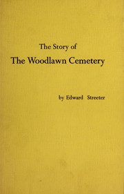 Cover of: The story of Woodlawn Cemetery