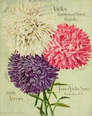 Cover of: Vick's garden and floral guide by James Vick's Sons (Rochester, N.Y.)