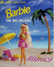 Cover of: Barbie: The Big Splash (Barbie)