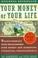 Cover of: Your Money or Your Life