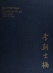 Cover of: The literati purges: political conflict inearly Yi Korea