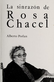 Cover of: La sinrazón de Rosa Chacel by Rosa Chacel