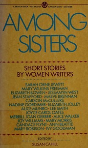 Cover of: Among sisters by edited by Susan Cahill.