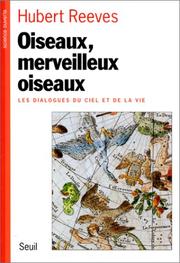 Cover of: Oiseaux, merveilleux oiseaux by Hubert Reeves