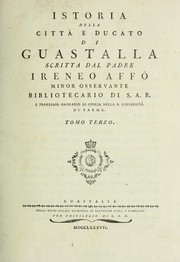 Cover of: Istoria della cittá e ducato di Guastalla by Ireneo Affò