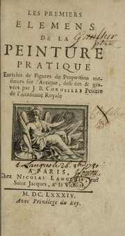 Cover of: Les premiers elemens de la peinture pratique by Roger de Piles
