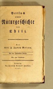 Cover of: Versuch einer Naturgeschichte von Chili by Giovanni Ignazio Molina