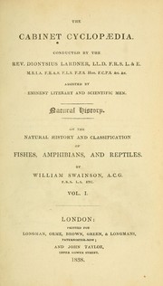 Cover of: The natural history of fishes, amphibians, & reptiles, or monocardian animals