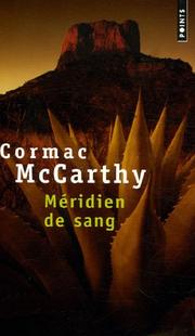 Cover of: Méridien de sang by Cormac McCarthy