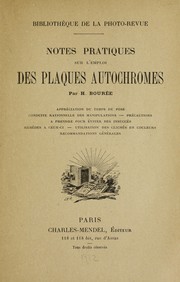 Cover of: Notes pratiques sur l'emploi des plaques autochromes