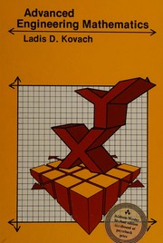 Advanced engineering mathematics by Ladis D. Kovach