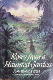Cover of: Roses from a haunted garden