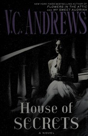 House of Secrets by V. C. Andrews