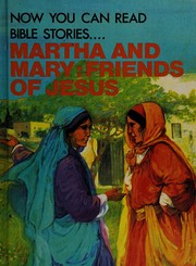 Cover of: Martha and Mary--friends of Jesus