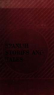 Cover of: Spanish stories and tales.