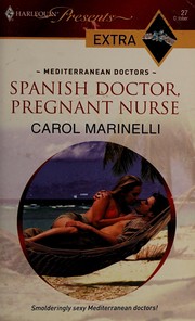 Cover of: Spanish Doctor, Pregnant Nurse