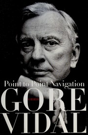 Cover of: Point to point navigation by Gore Vidal
