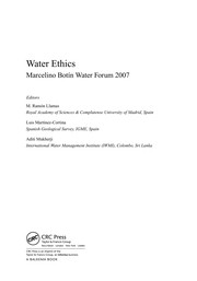 Water ethics by Marcelino Botín Foundation Water Workshop (3rd 2007 Santander, Spain)