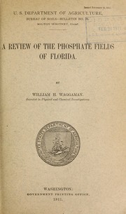 Cover of: A review of the phosphate fields of Florida. by William Henry Waggaman