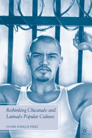 Cover of: Rethinking Chicana/o and Latina/o popular culture