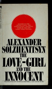 Cover of: The love-girl and the innocent by Александр Исаевич Солженицын