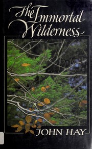 Cover of: The immortal wilderness