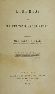 Cover of: Liberia: or, Mr. Peyton's experiments.